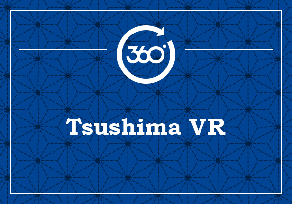 Tsushima VR
